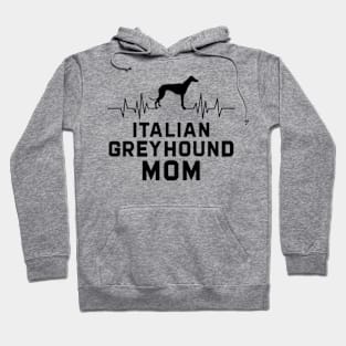 Italian greyhound Mom Hoodie